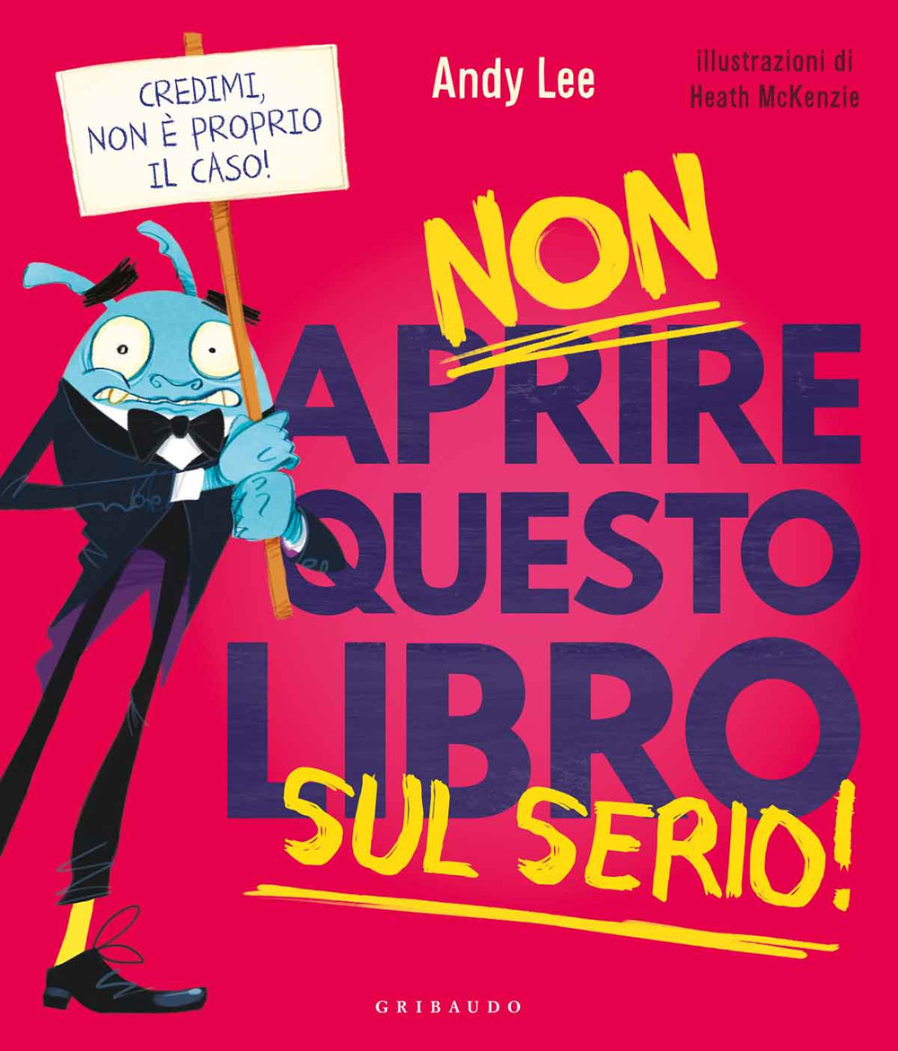 Non aprire questo libro sul serio!