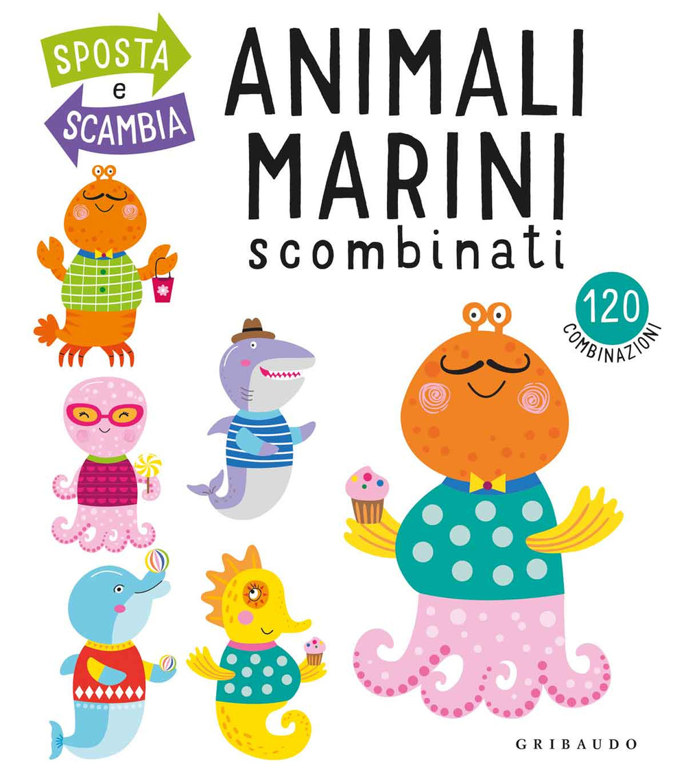 Animali marini scombinati