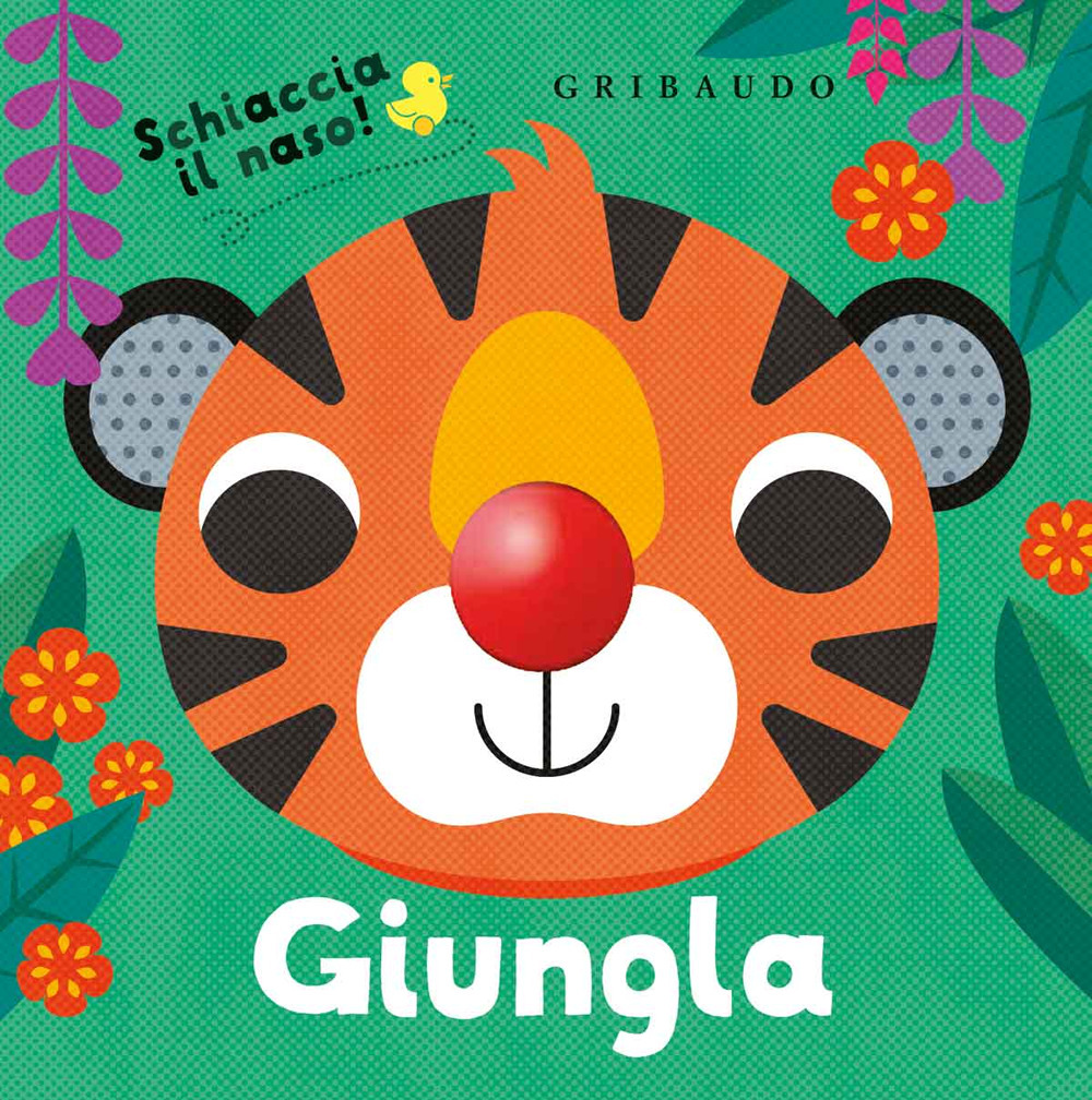 Giungla. Schiaccia il naso!