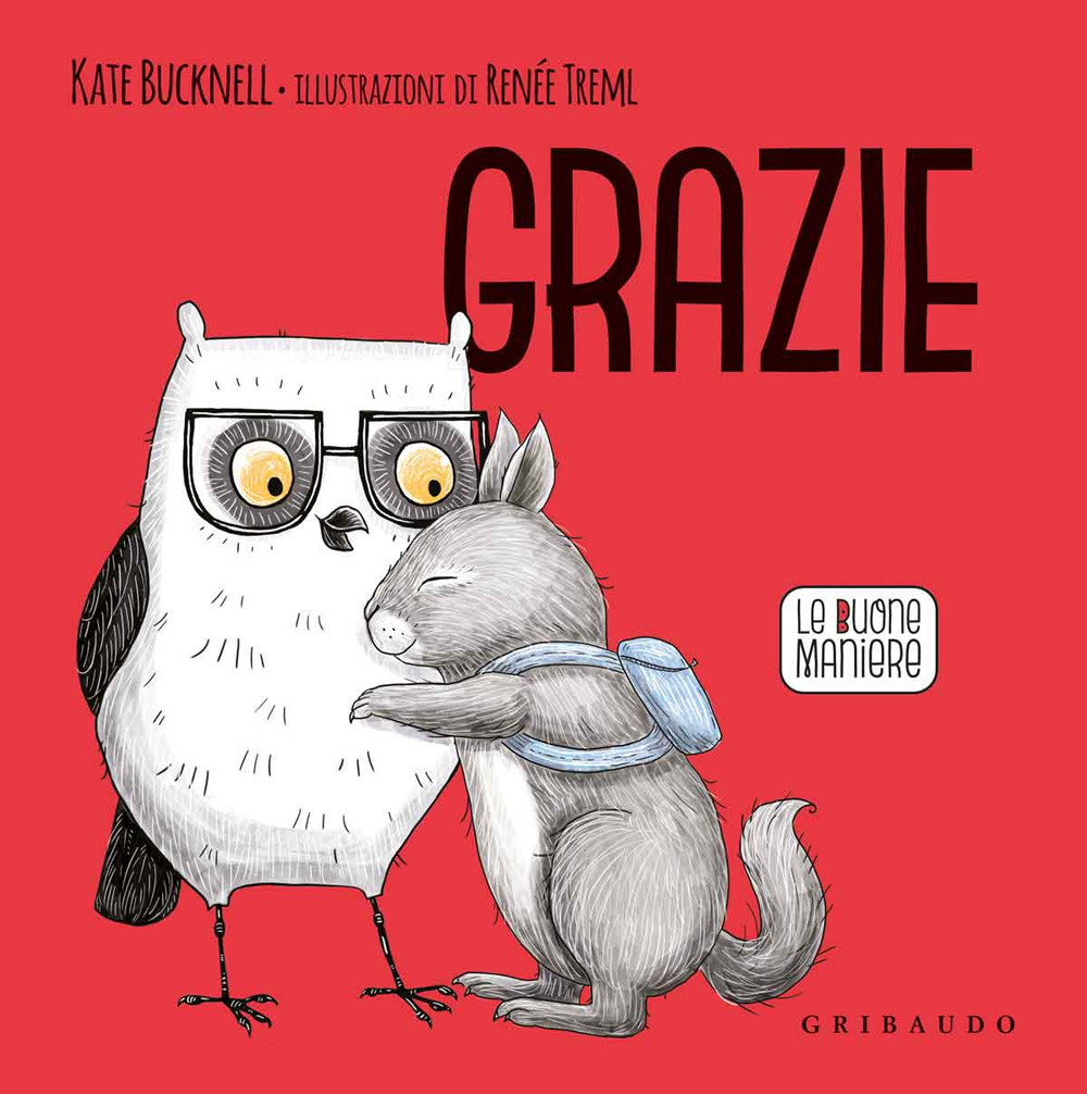 Grazie. Le buone maniere