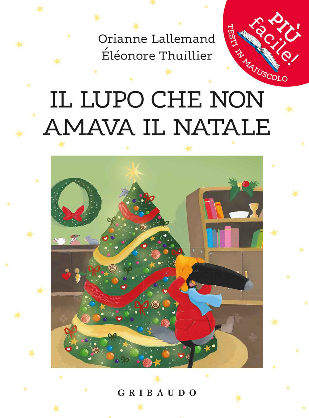 Il lupo che non amava il Natale. Amico lupo