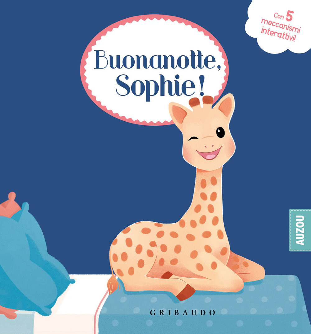 Buonanotte Sophie! Sophie la giraffa