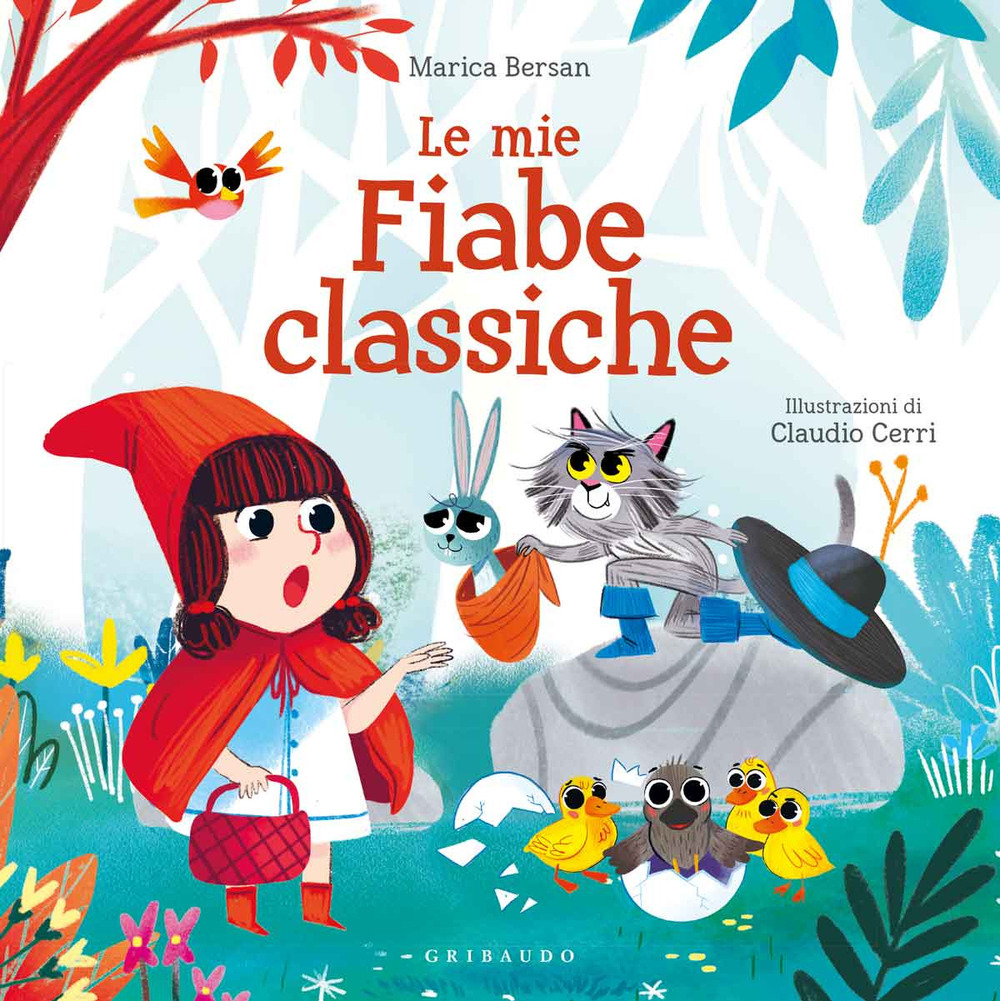 Le mie fiabe classiche