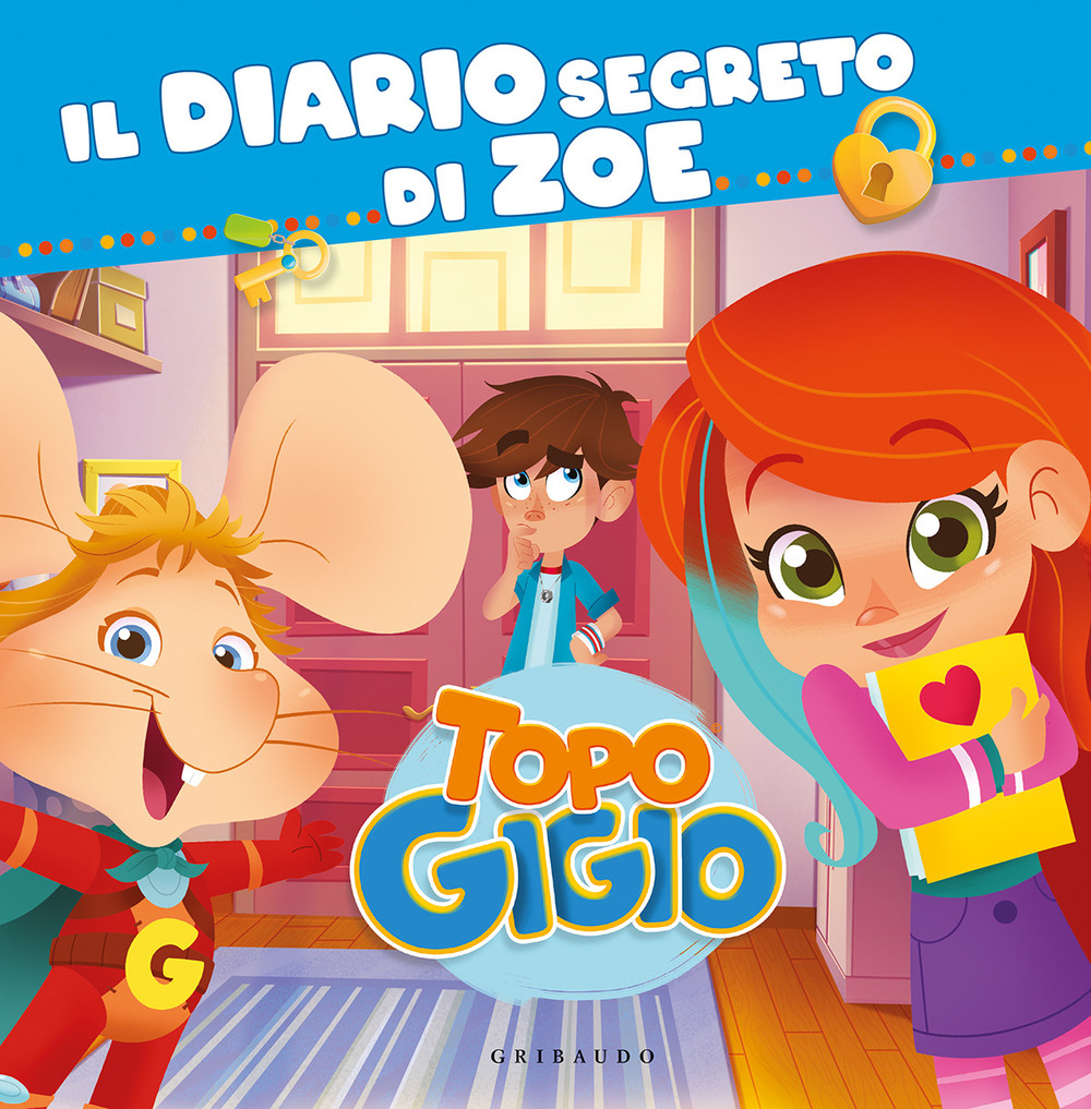 Il diario segreto di Zoe. Topo Gigio
