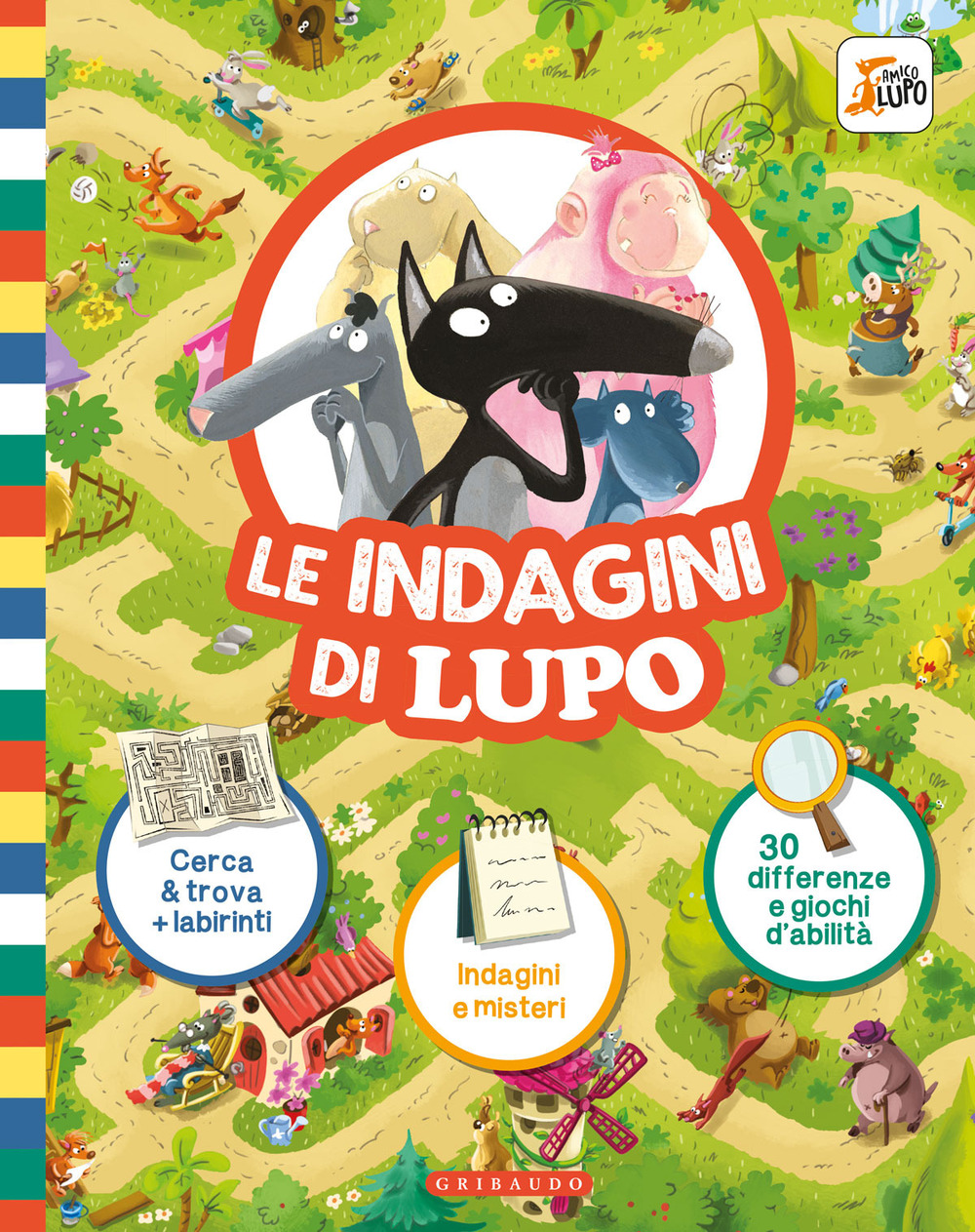 Le indagini di Lupo. Amico lupo