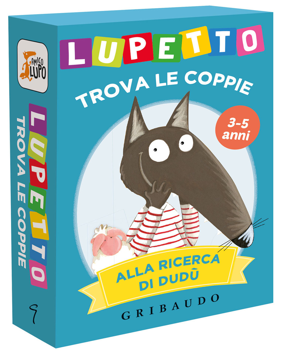 Alla ricerca di Dudù. Lupetto. Trova le coppie. Amico lupo