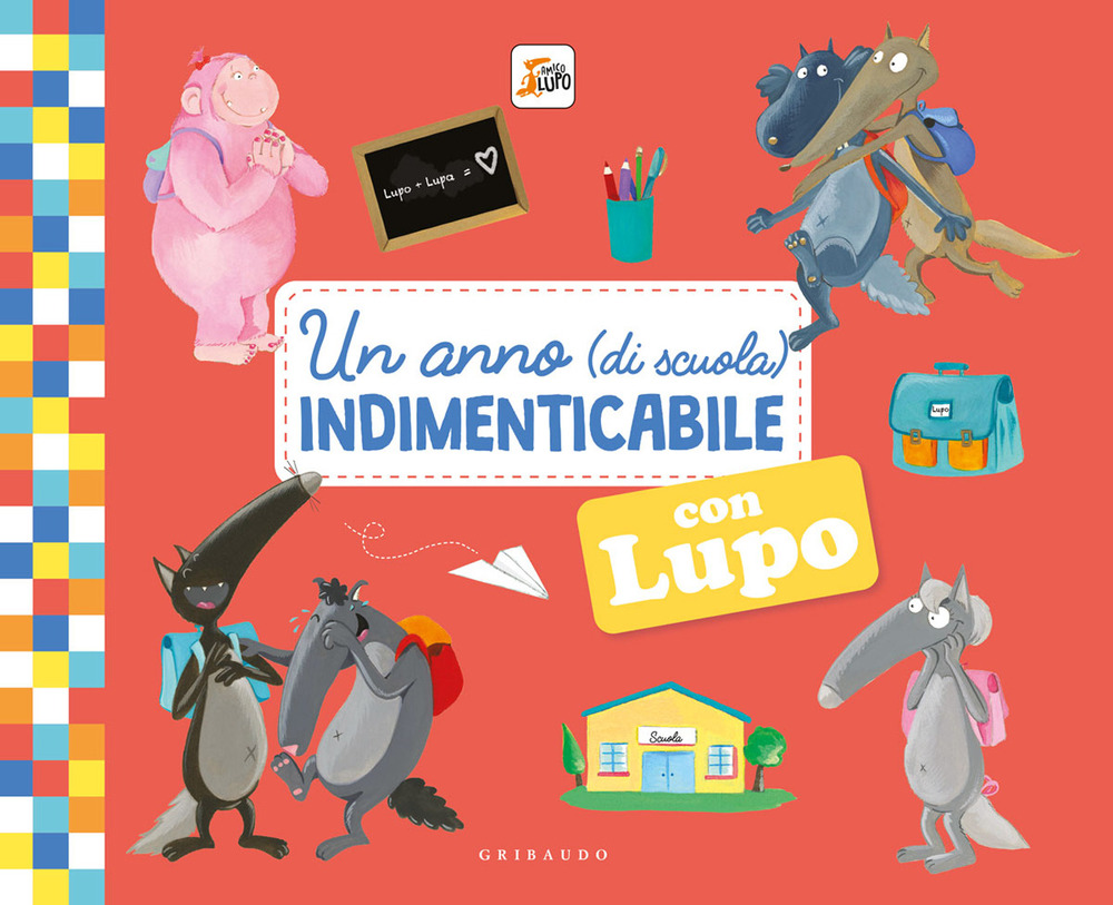 Un anno (di scuola) indimenticabile con lupo. Amico lupo