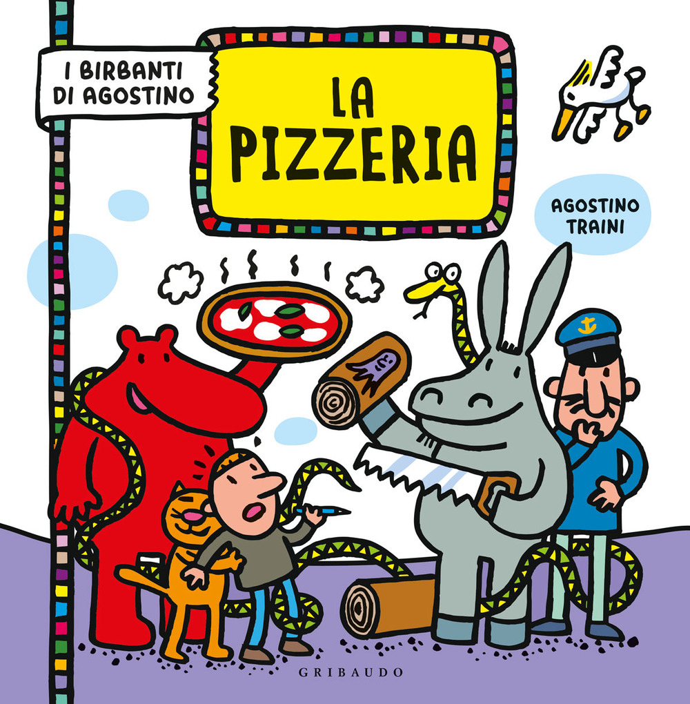 La pizzeria. I birbanti di Agostino