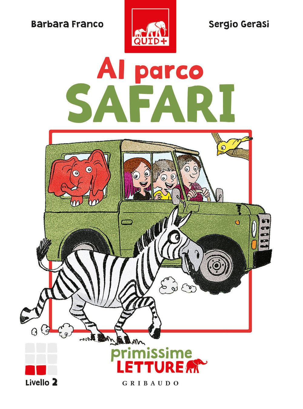 Al parco safari. Primissime letture