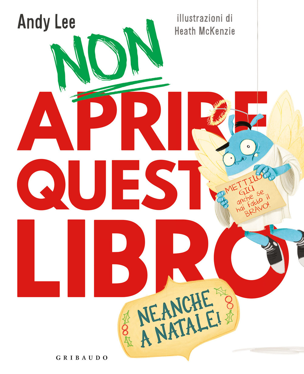 Non aprire questo libro. Neanche a Natale!