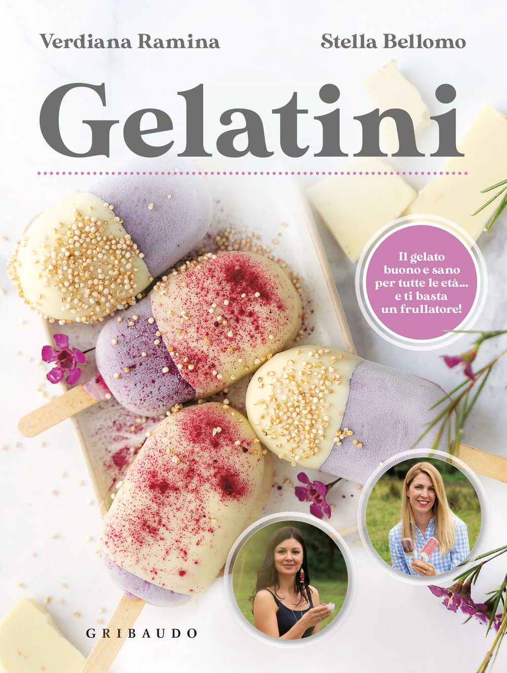 Gelatini. Il gelato buono e sano per tutte le età… e ti basta un frullatore