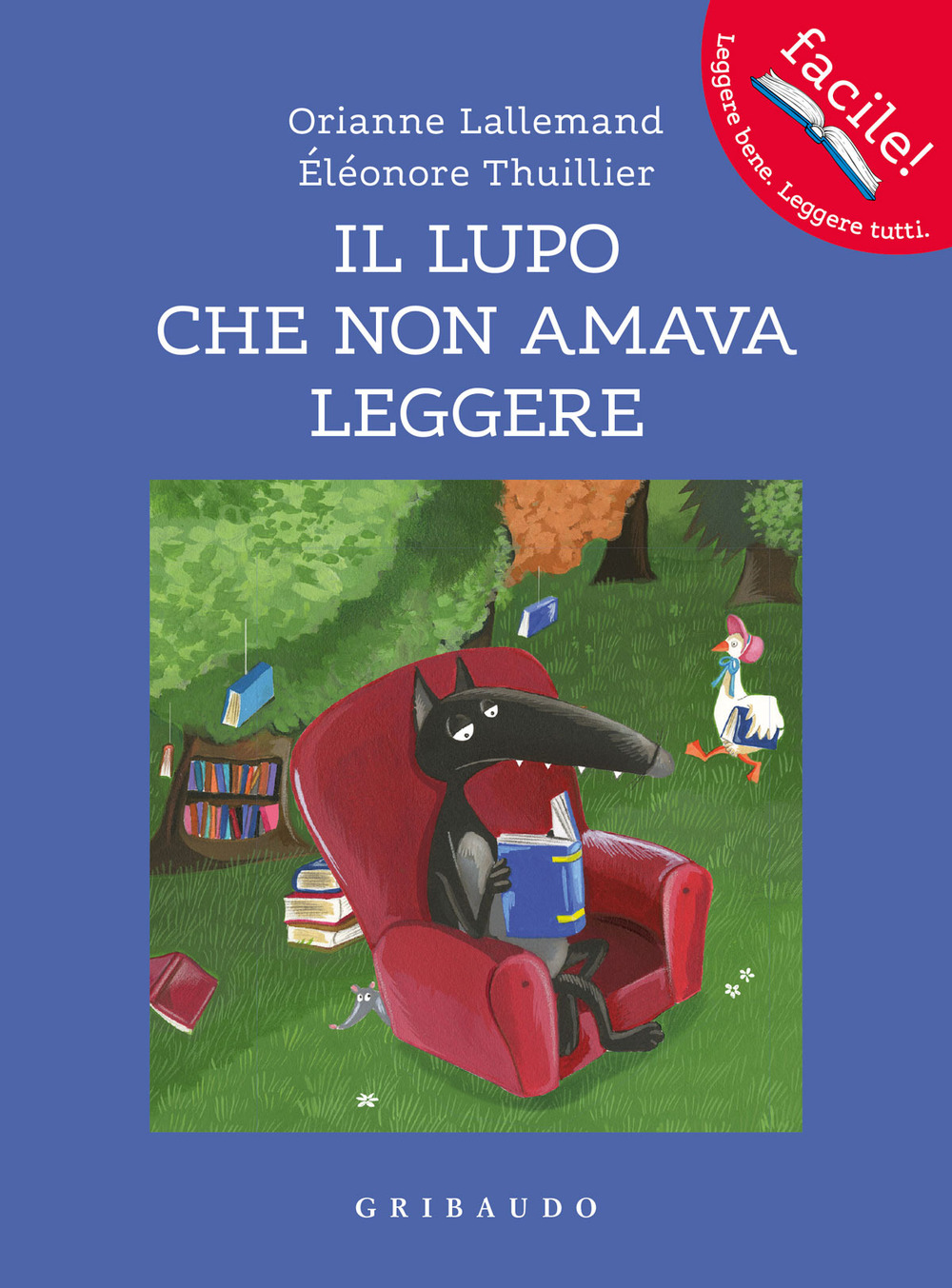 Il lupo che non amava leggere. Amico lupo