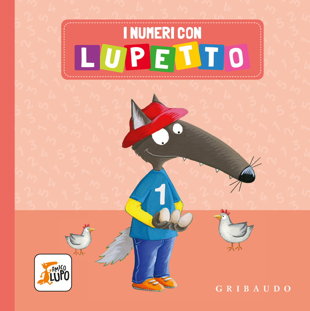 I numeri con Lupetto. Amico lupo