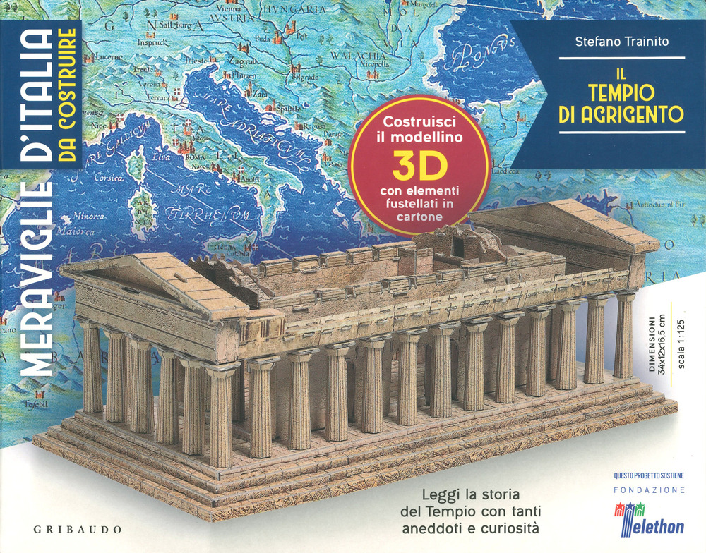 Il tempio di Agrigento. Meraviglie d'Italia da costruire