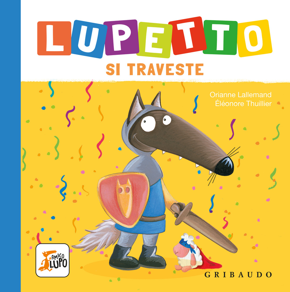Lupetto si traveste. Amico lupo