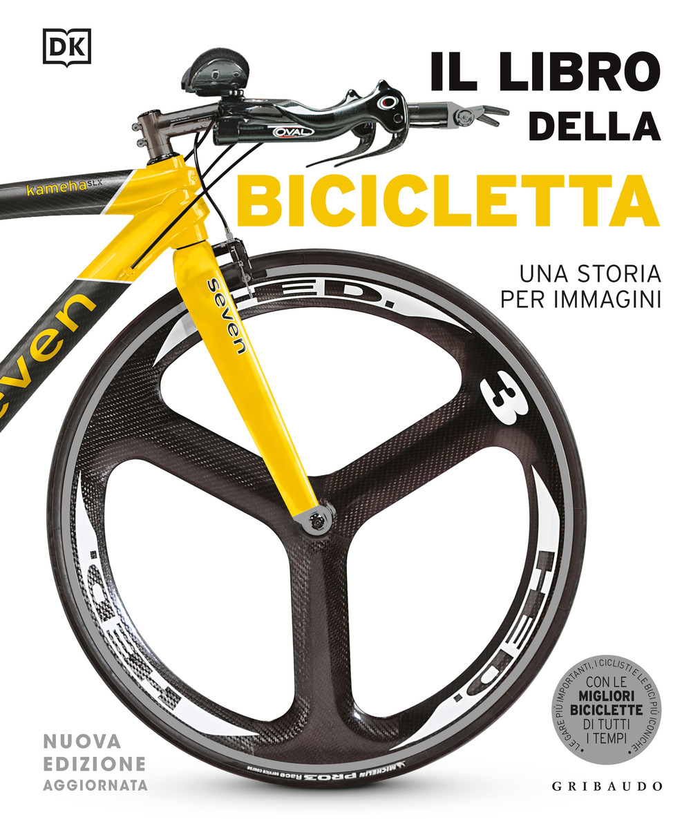 Il libro della bicicletta. Una storia per immagini