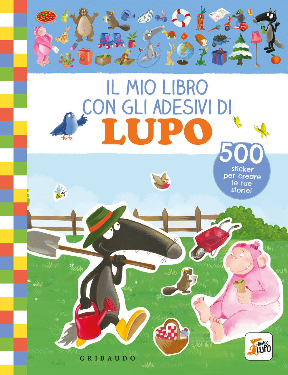 Il mio libro con gli adesivi di lupo. Amico lupo