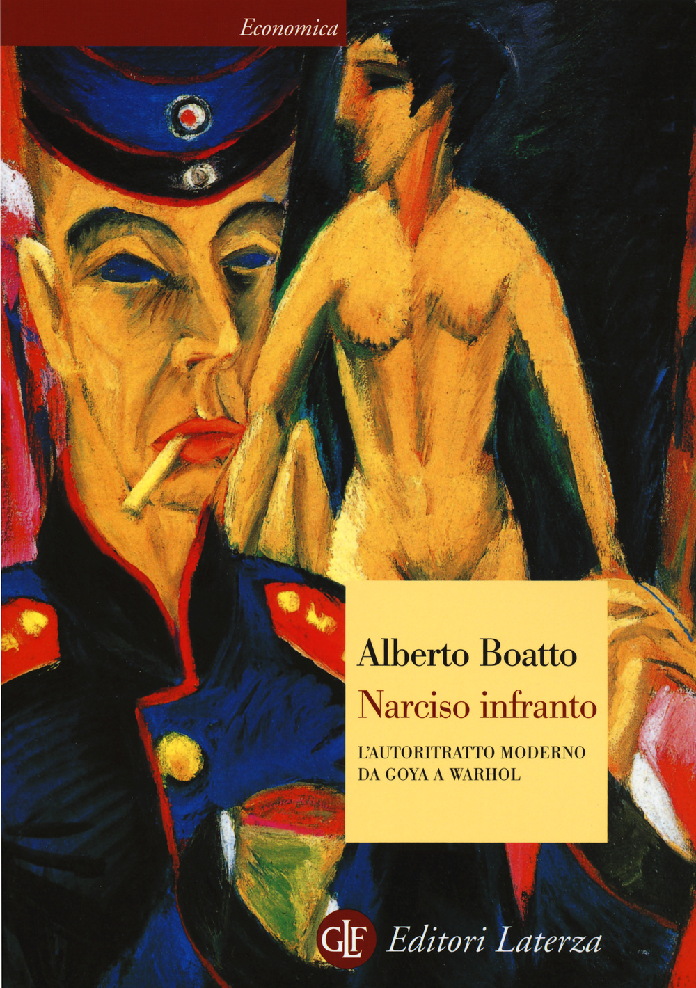 Narciso infranto. L'autoritratto moderno da Goya a Warhol