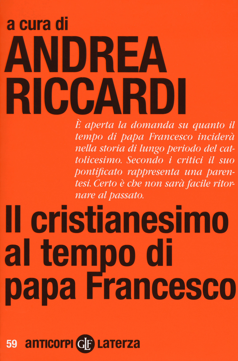 Il cristianesimo al tempo di papa Francesco