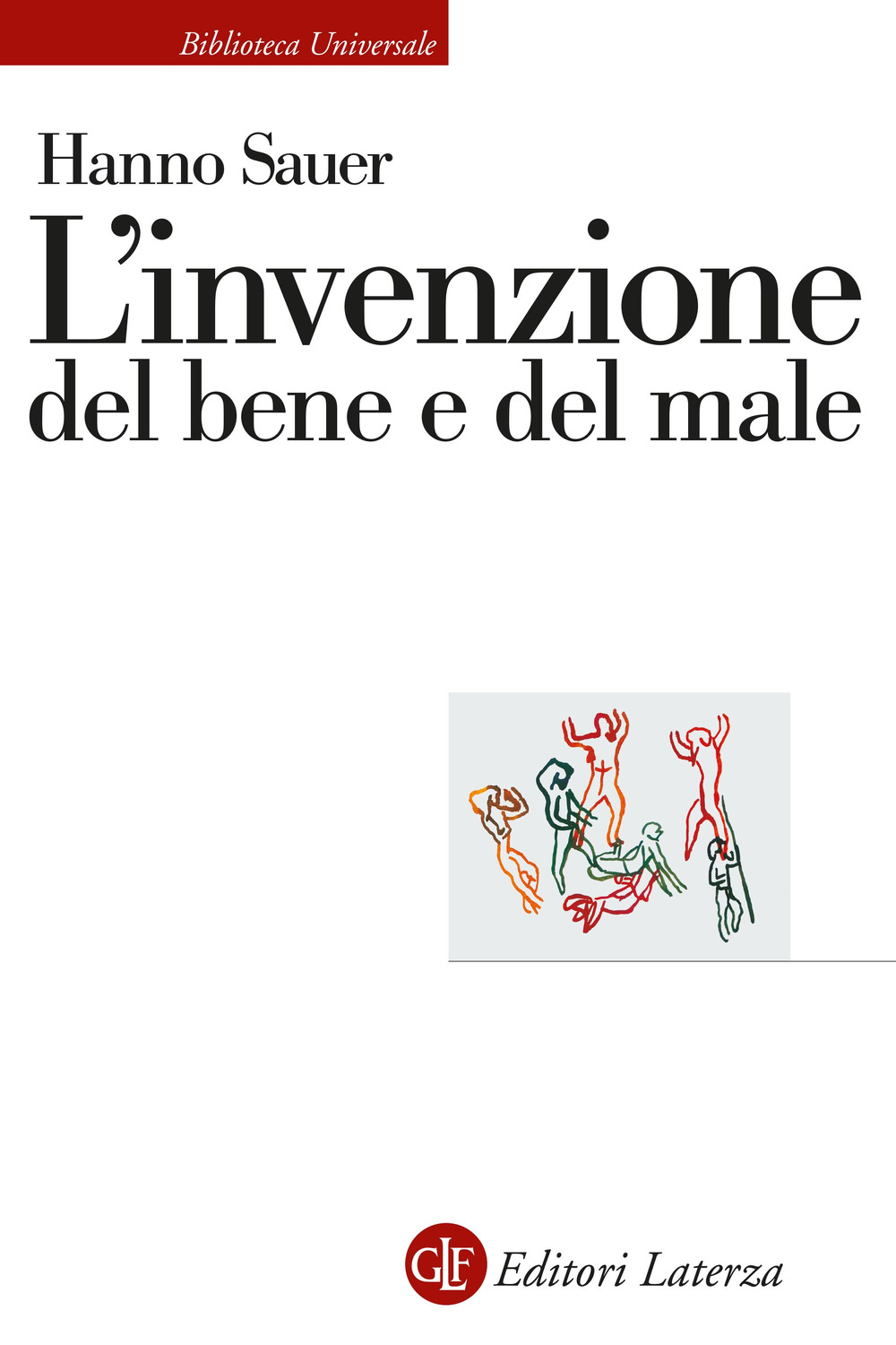 L'invenzione del bene e del male