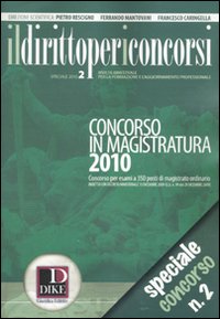 Il diritto per i concorsi. Speciale concorso in magistratura. Vol. 2