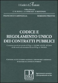 Codice e regolamento unico dei contratti pubblici