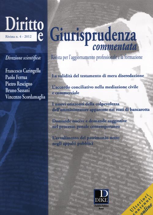 Diritto e giurisprudenza commentata. Vol. 4