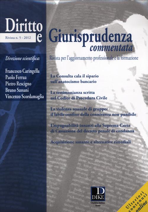 Diritto e giurisprudenza commentata. Vol. 5