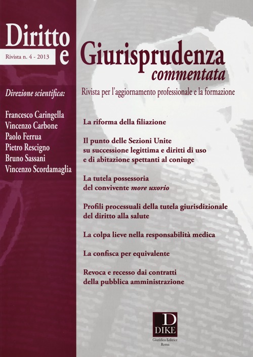 Diritto e giurisprudenza commentata. Vol. 4