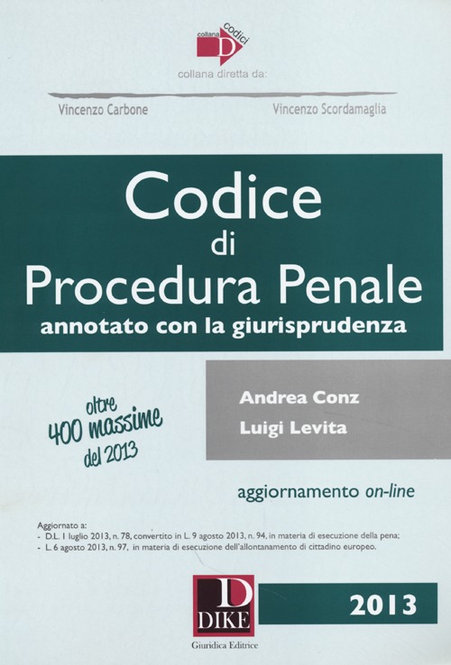 Codice di procedura penale. Annotato con la giurisprudenza