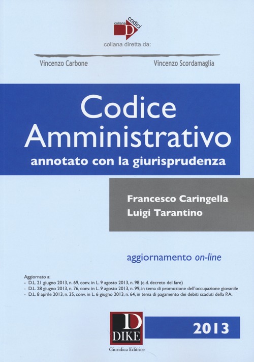Codice amministrativo annotato con la giurisprudenza