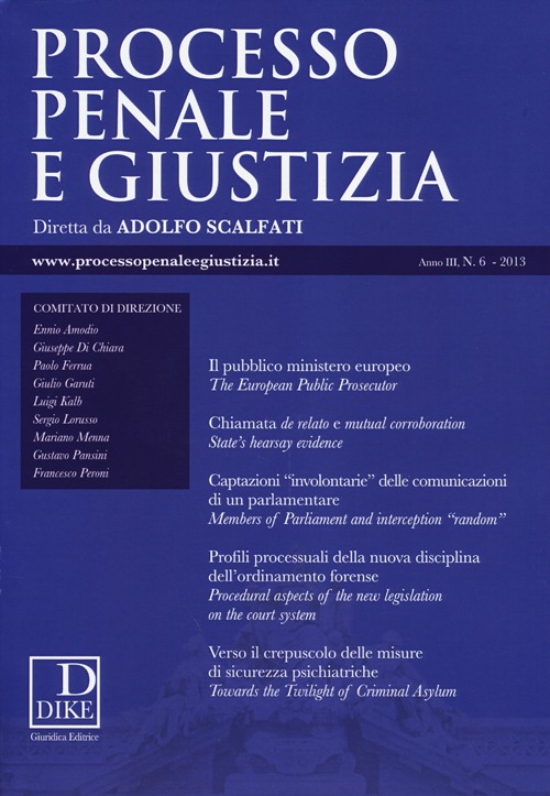 Processo penale e giustizia. Vol. 6