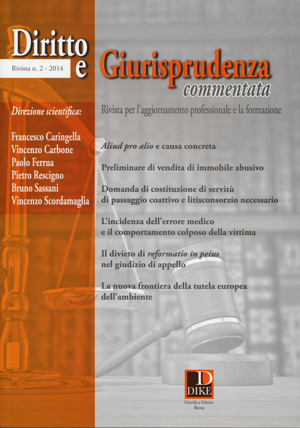 Diritto e giurisprudenza commentata. Vol. 2