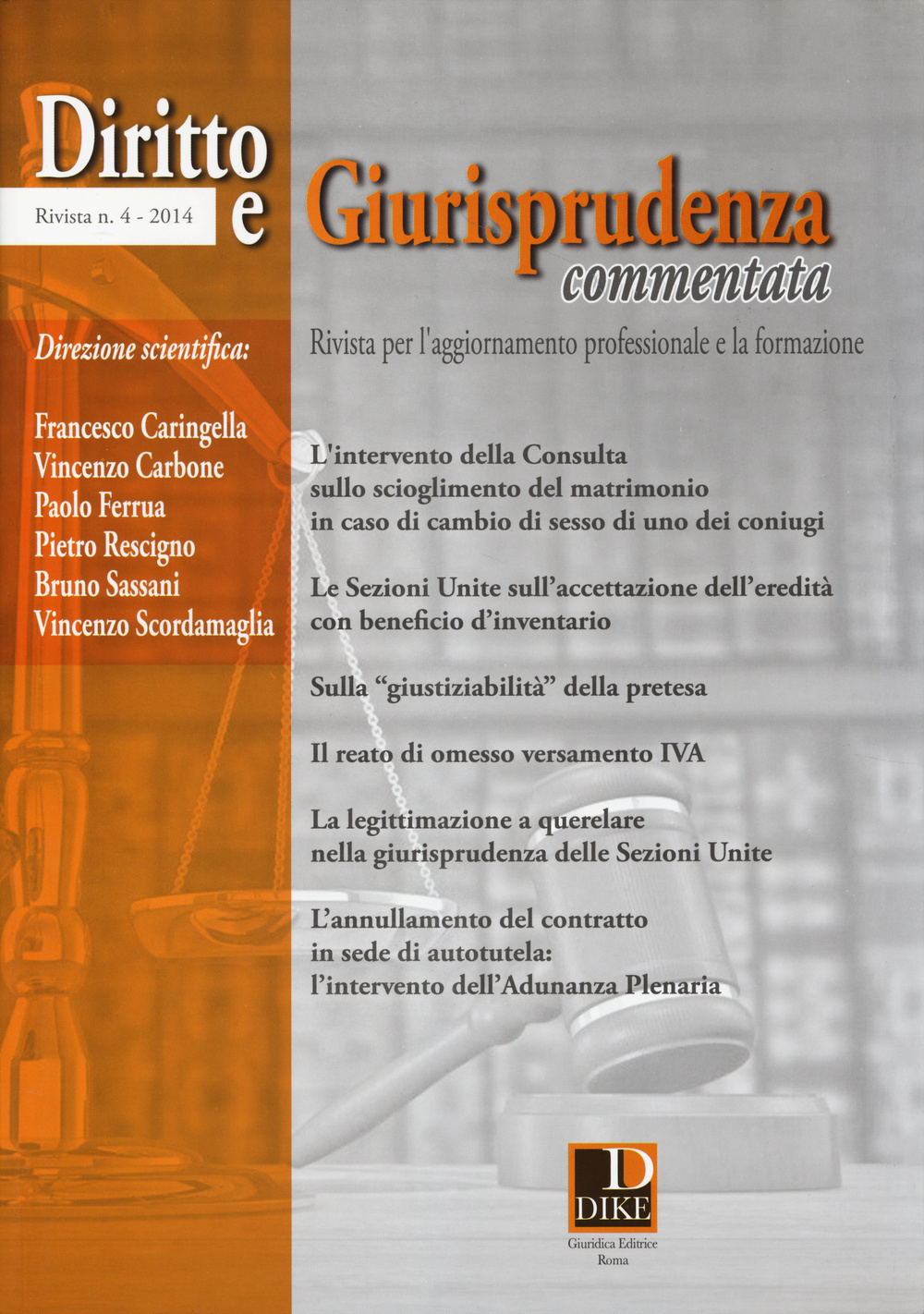 Diritto e giurisprudenza commentata. Vol. 4