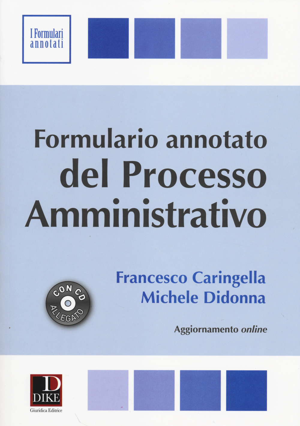Formulario annotato del processo amministrativo