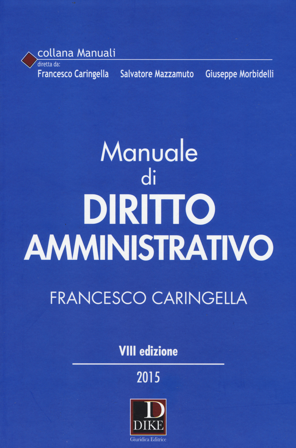 Manuale di diritto amministrativo
