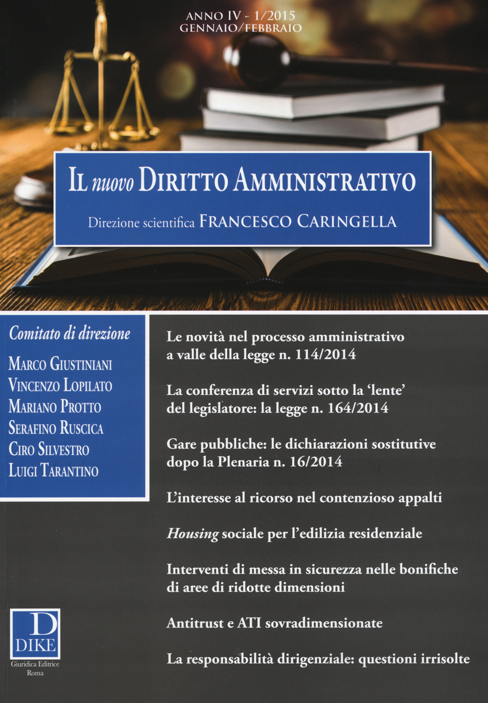Il nuovo diritto amministrativo. Vol. 1