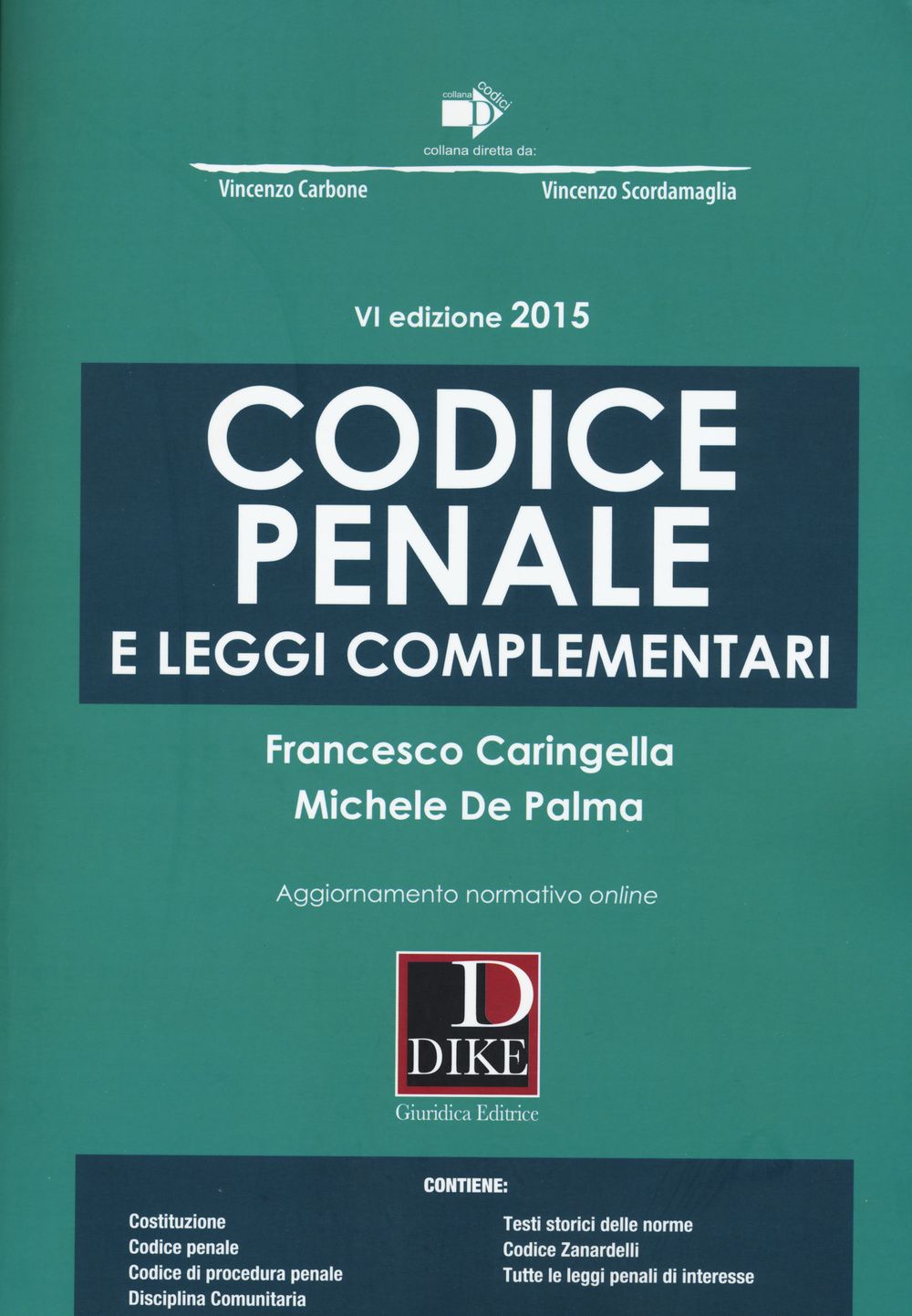 Codice penale e leggi complementari