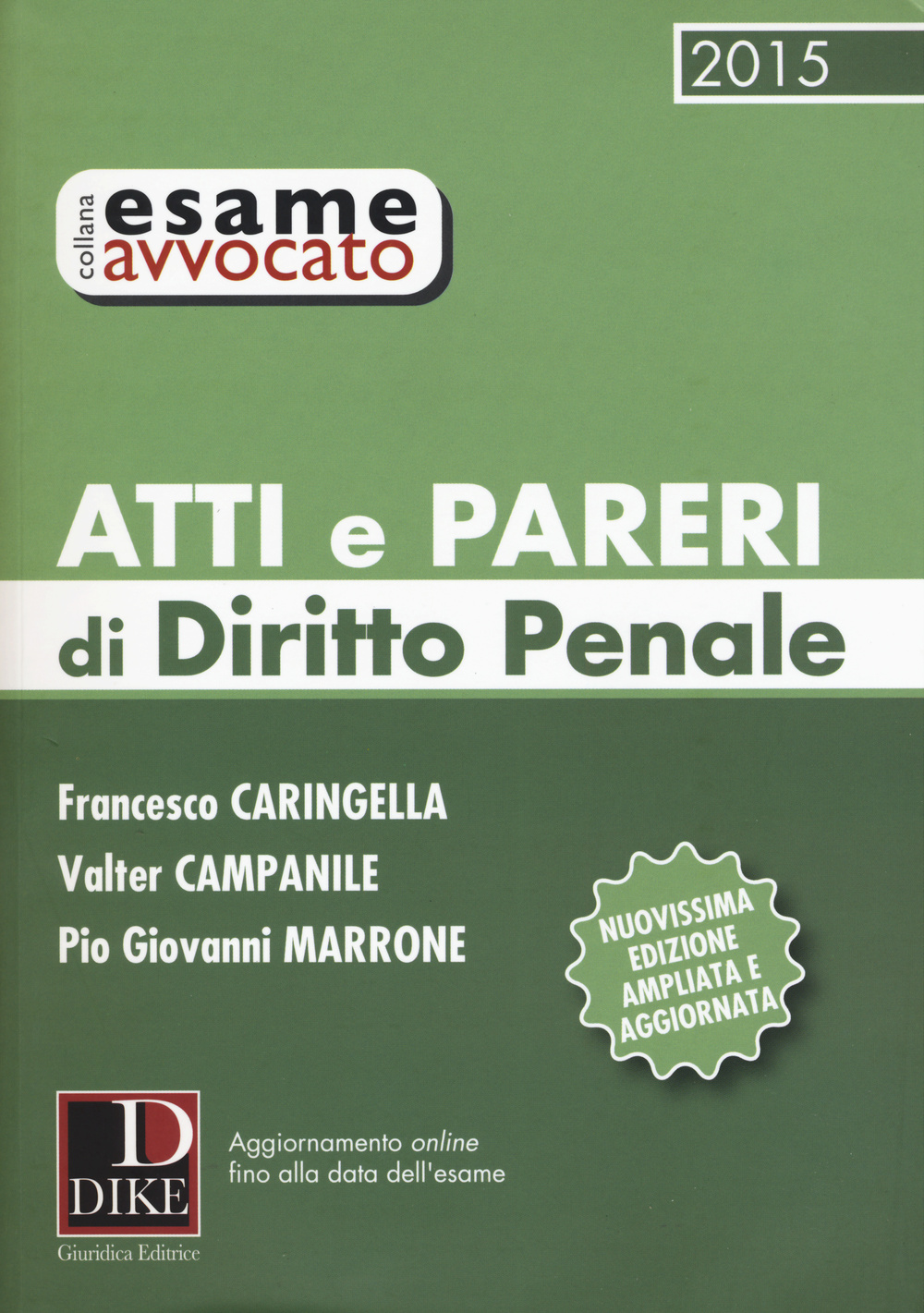 Atti e pareri di diritto penale