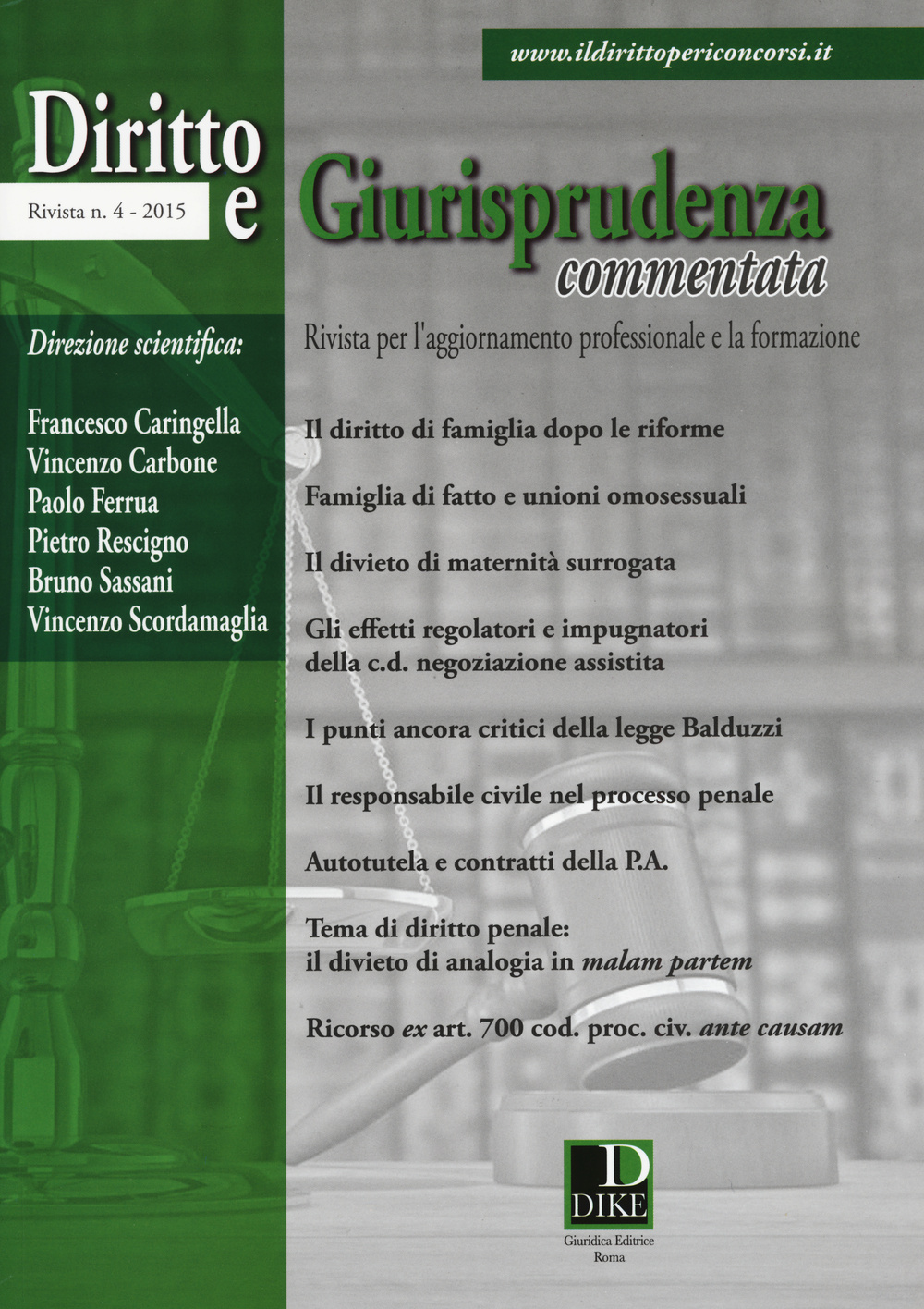 Diritto e giurisprudenza commentata. Vol. 4