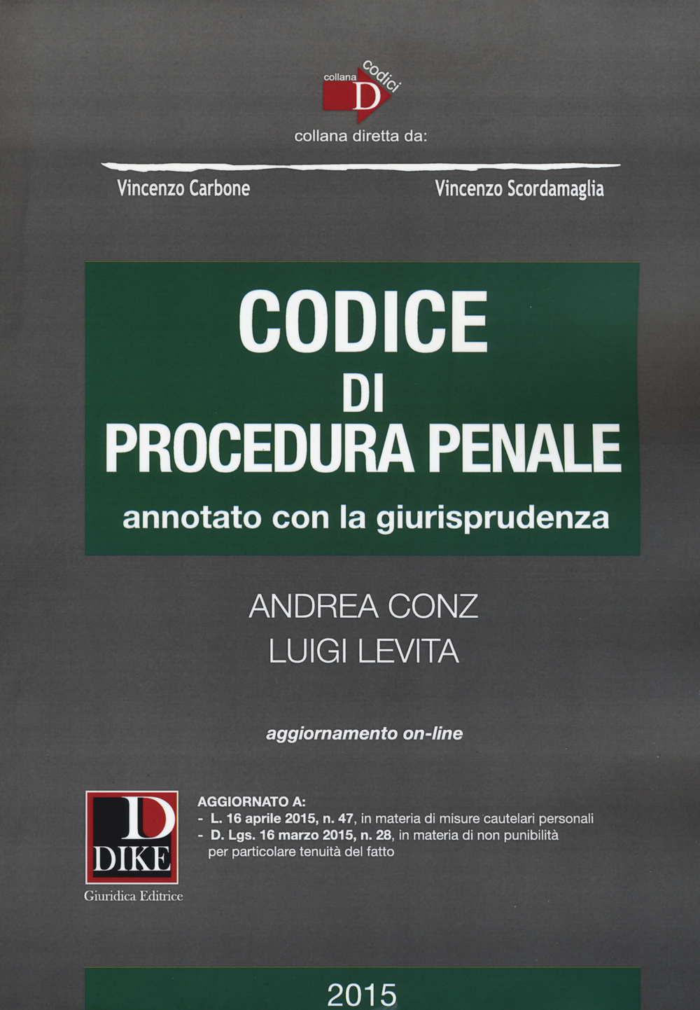 Codice di procedura penale. Annotato con la giurisprudenza