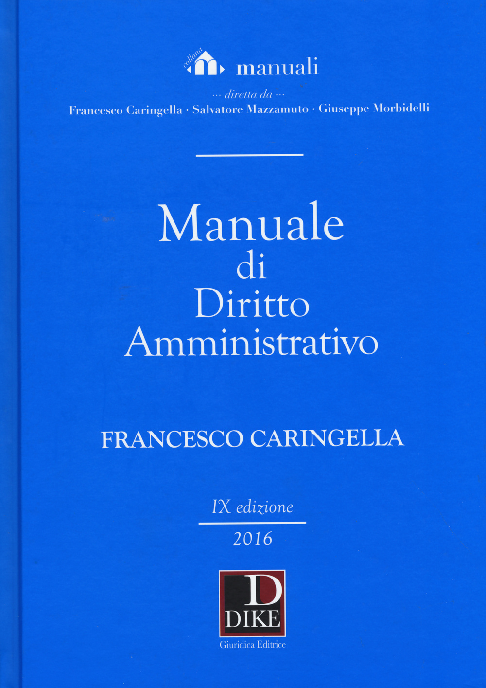 Manuale di diritto amministrativo