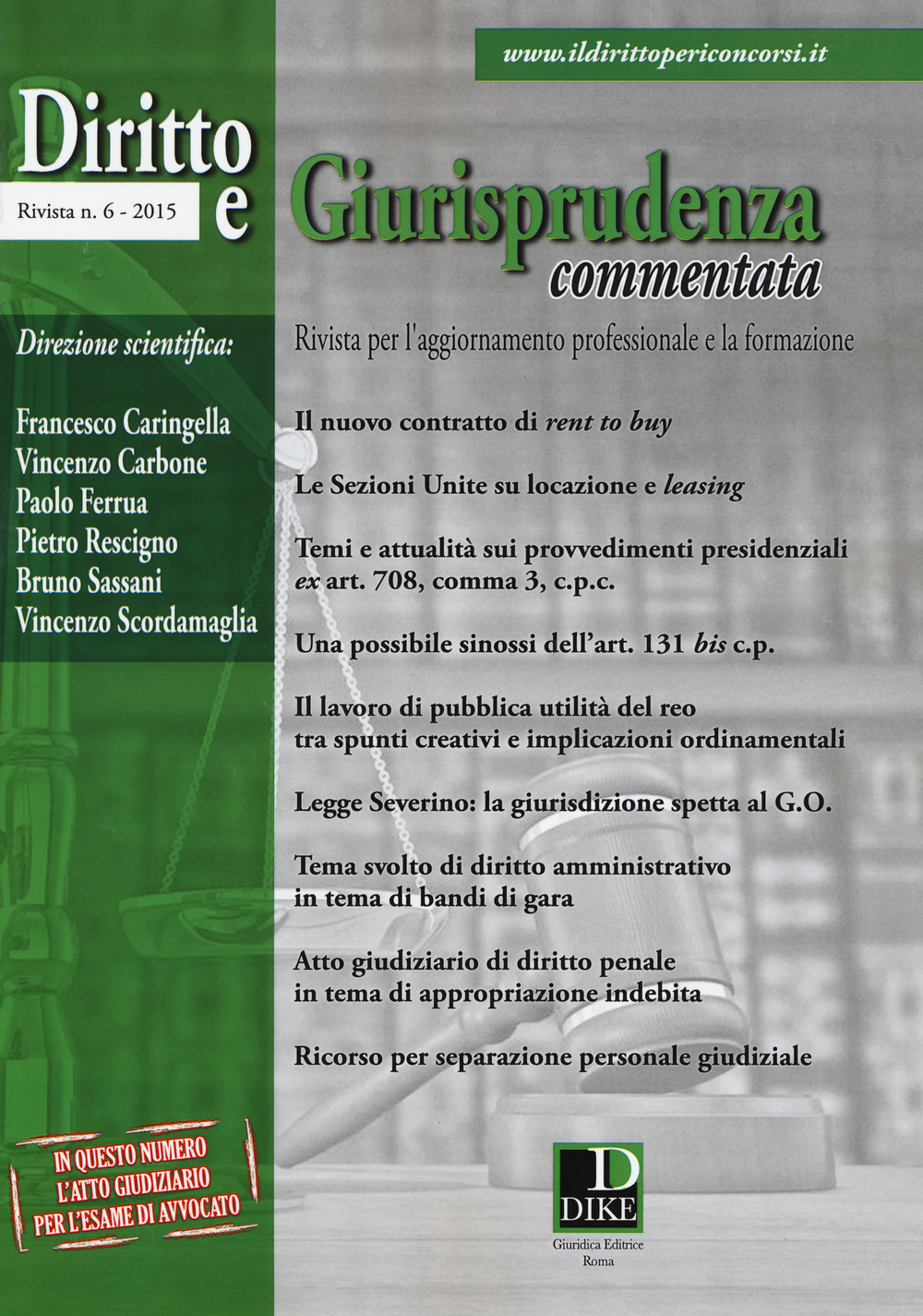 Diritto e giurisprudenza commentata. Vol. 6