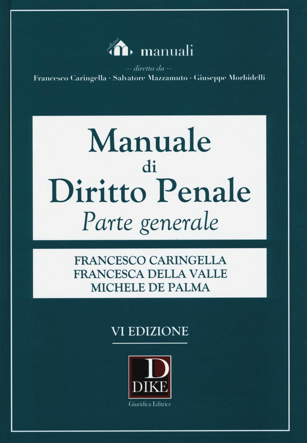 Manuale di diritto penale. Parte generale