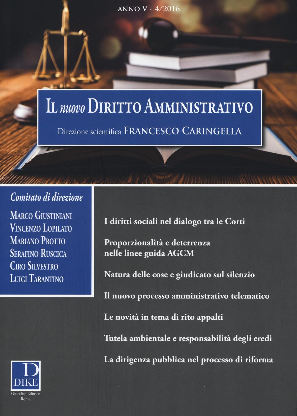 Il nuovo diritto amministrativo. Vol. 4