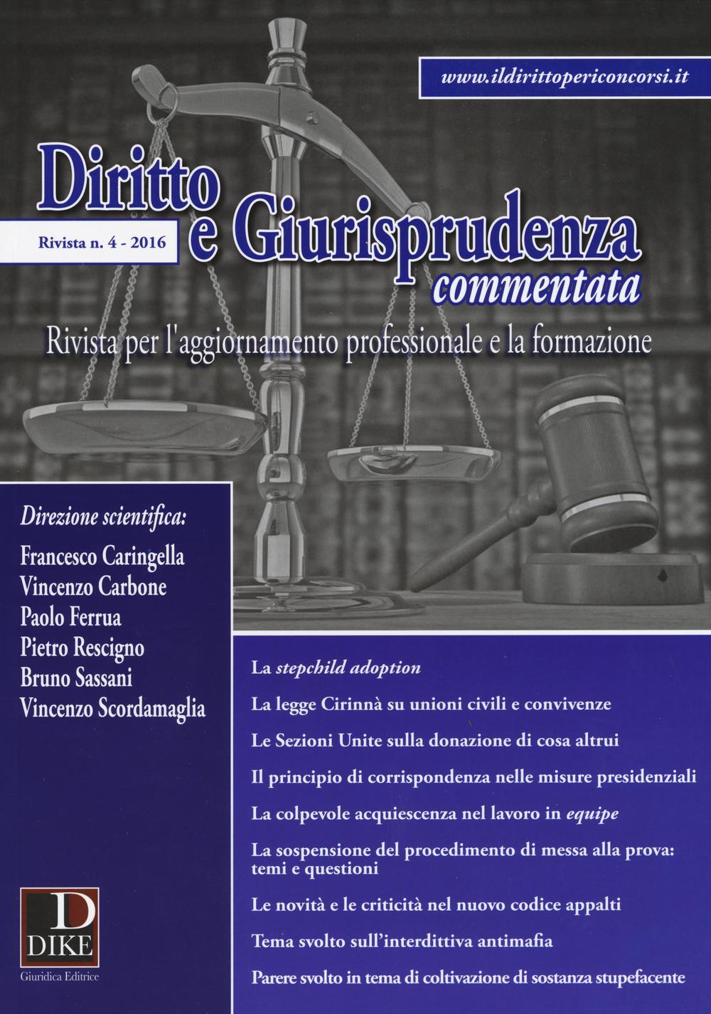Diritto e giurisprudenza commentata. Vol. 4