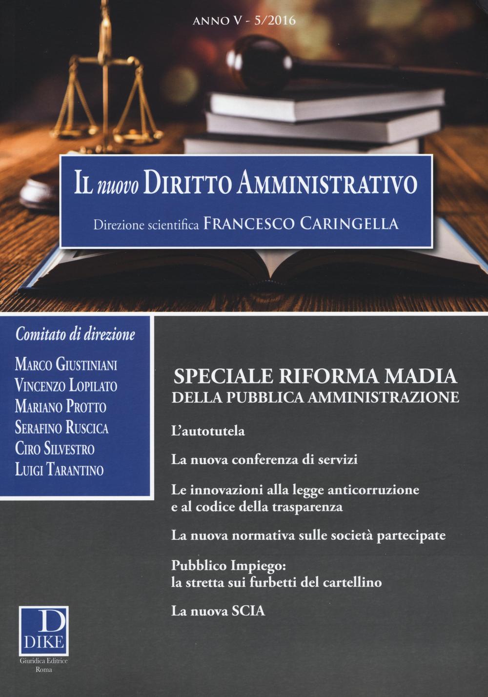 Il nuovo diritto amministrativo. Vol. 5