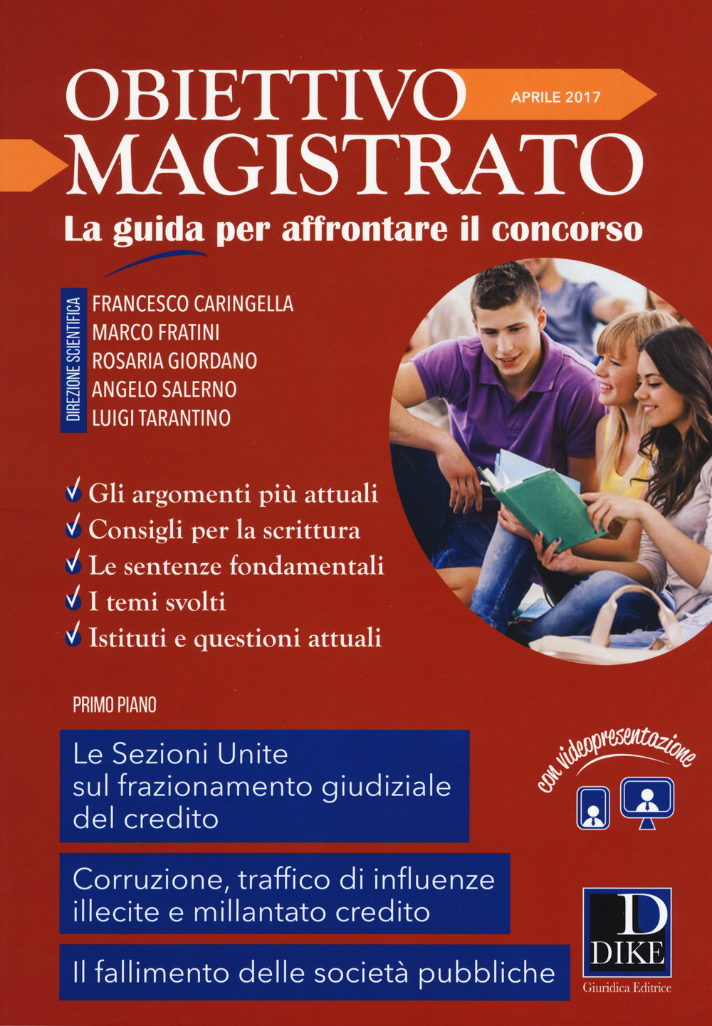 Obiettivo magistrato. La guida per affrontare il concorso. Vol. 4: Aprile