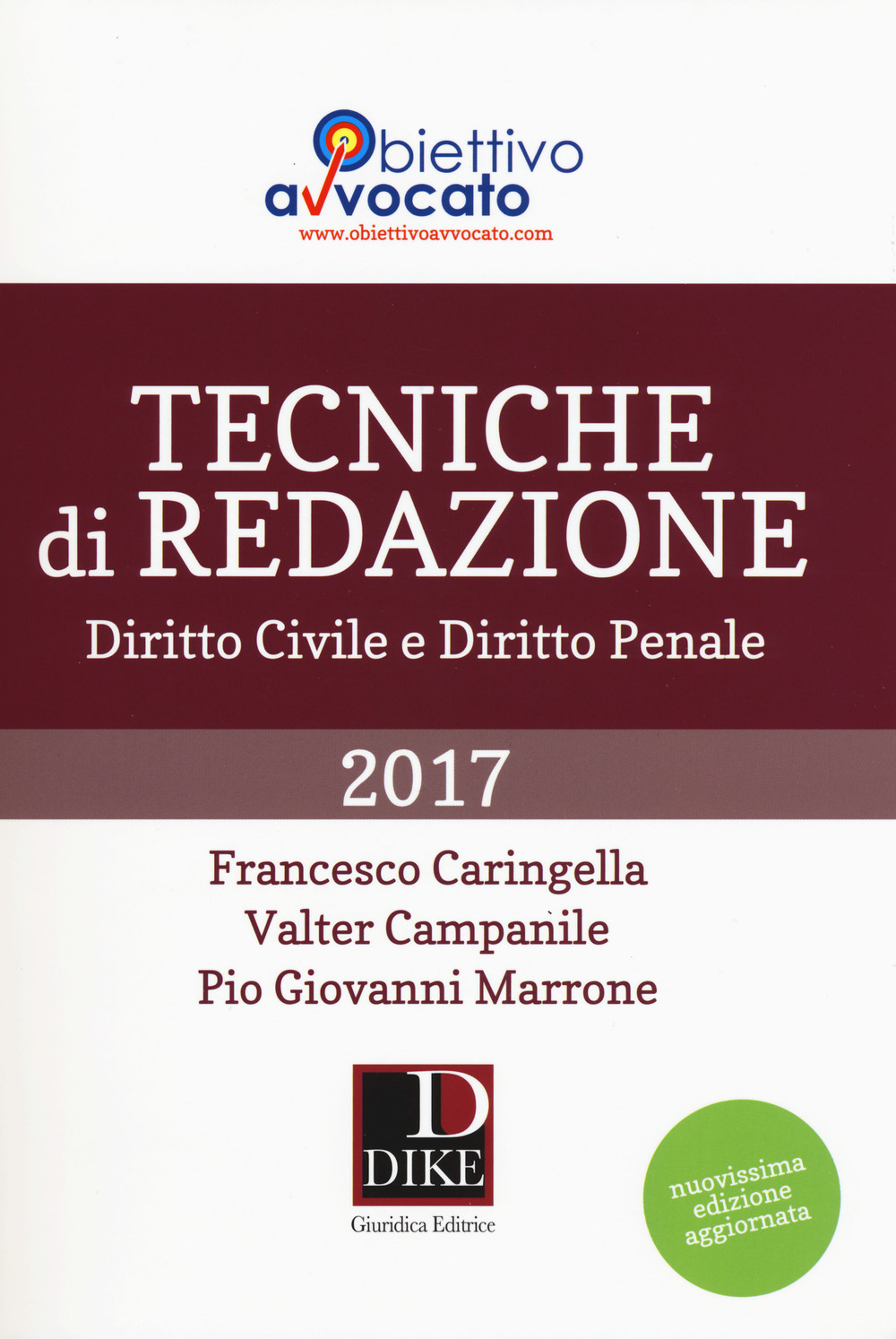 Tecniche di redazione. Diritto civile e diritto penale