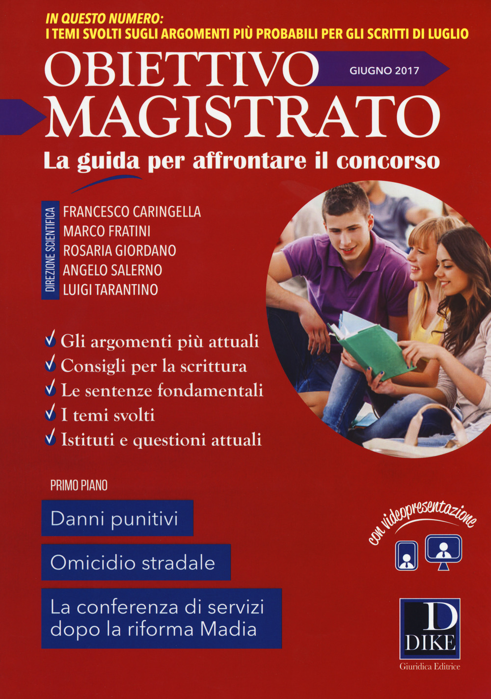 Speciale concorso in magistratura. Vol. 6: Obiettivo magistrato